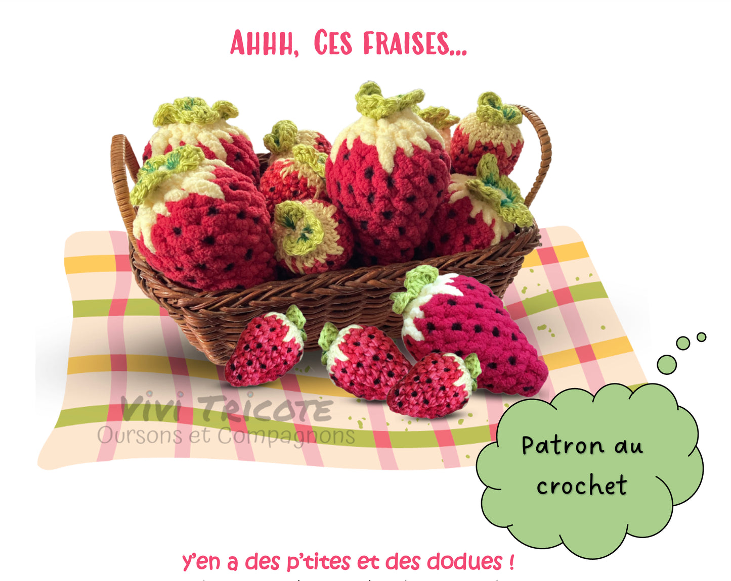 AHHH, CES FRAISES! -  PATRON AU CROCHET à télécharger, tutoriel PDF Français ou anglais