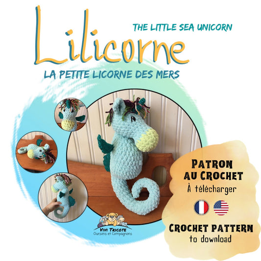 Lilicorne La Petit Unicorn des Mer, crochet pattern to download, French and English PDF